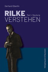 Rilke verstehen - Gerhard Oberlin