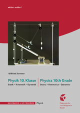 Physik 10. Klasse • Physics 10th Grade - Wilfried Sommer