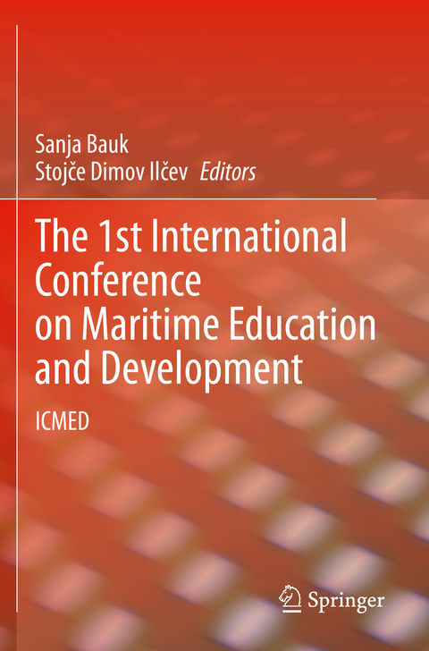 The 1st International Conference on Maritime Education and Development - 