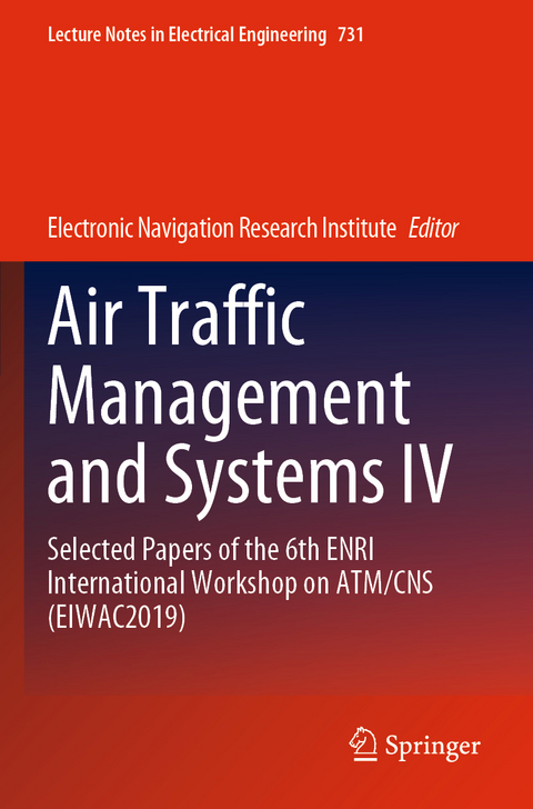 Air Traffic Management and Systems IV - 