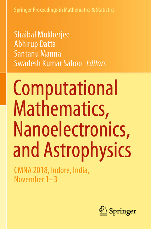 Computational Mathematics, Nanoelectronics, and Astrophysics - 