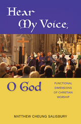 Hear My Voice, O God - Matthew Cheung Salisbury