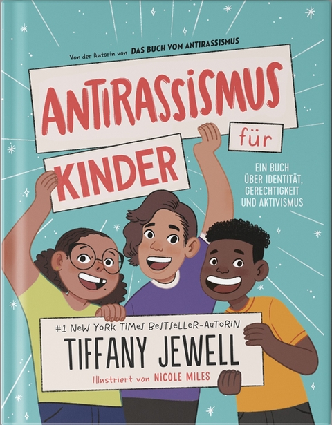 Antirassismus für Kinder - Tiffany Jewell