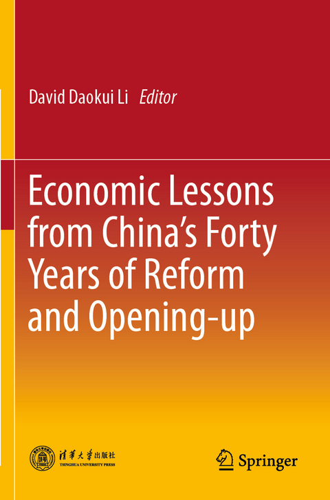 Economic Lessons from China’s Forty Years of Reform and Opening-up - 