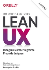 Lean UX - Jeff Gothelf, Josh Seiden