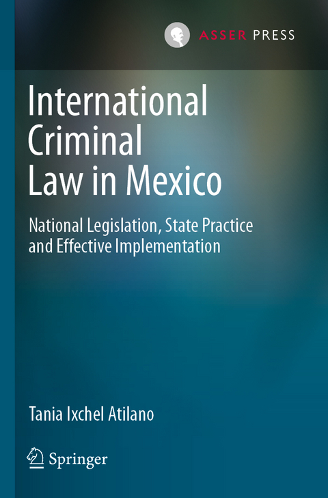 International Criminal Law in Mexico - Tania Ixchel Atilano