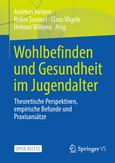 Wohlbefinden und Gesundheit im Jugendalter - 