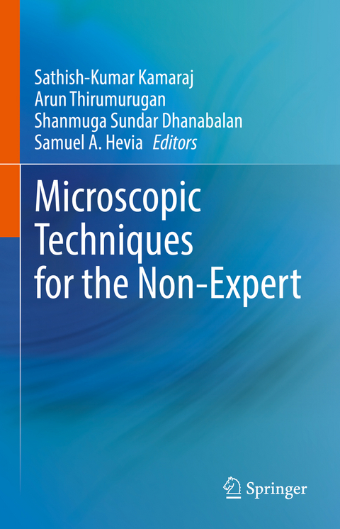 Microscopic Techniques for the Non-Expert - 