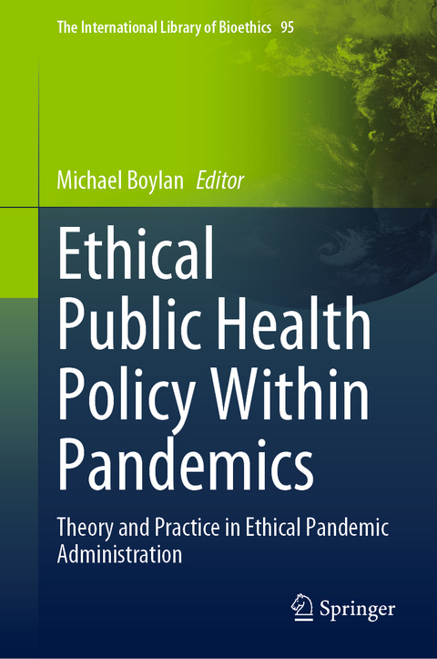 Ethical Public Health Policy Within Pandemics - 