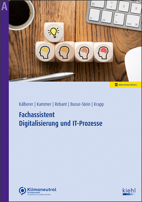 Fachassistent Digitalisierung und IT-Prozesse - Torsten Busse-Stein, Viktor Rebant, Gerhard Krapp