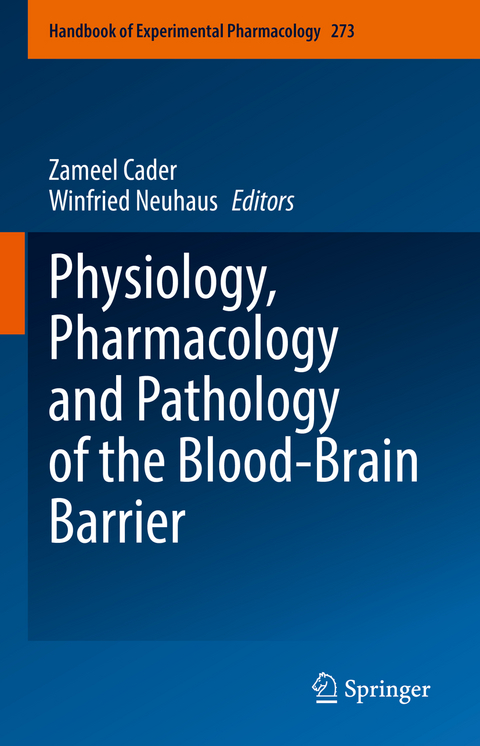 Physiology, Pharmacology and Pathology of the Blood-Brain Barrier - 