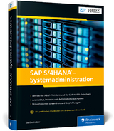 SAP S/4HANA – Systemadministration - Stefan Huber
