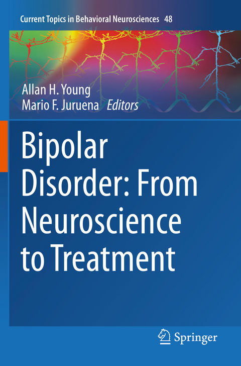 Bipolar Disorder: From Neuroscience to Treatment - 