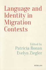 Language and Identity in Migration Contexts - 