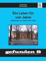 Ein Leben für vier Jahre - Horst Firme, Udo Wohlfeld