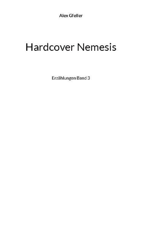 Hardcover Nemesis - Alex Gfeller
