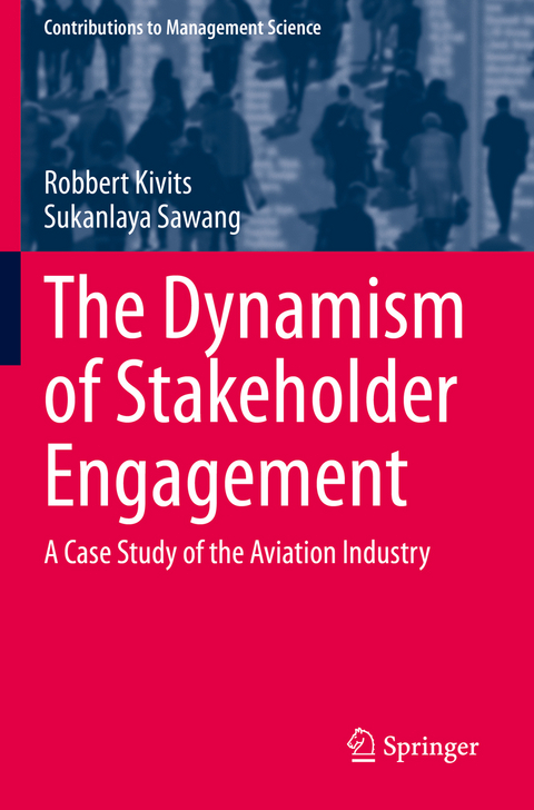 The Dynamism of Stakeholder Engagement - Robbert Kivits, Sukanlaya Sawang