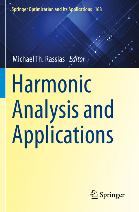 Harmonic Analysis and Applications - 