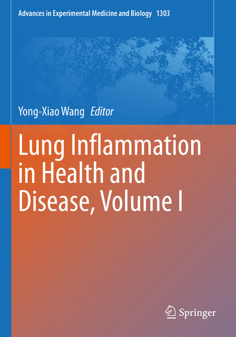 Lung Inflammation in Health and Disease, Volume I - 