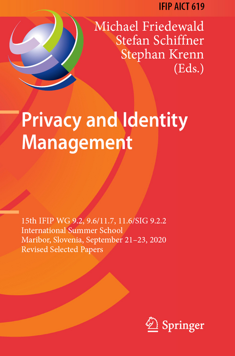 Privacy and Identity Management - 