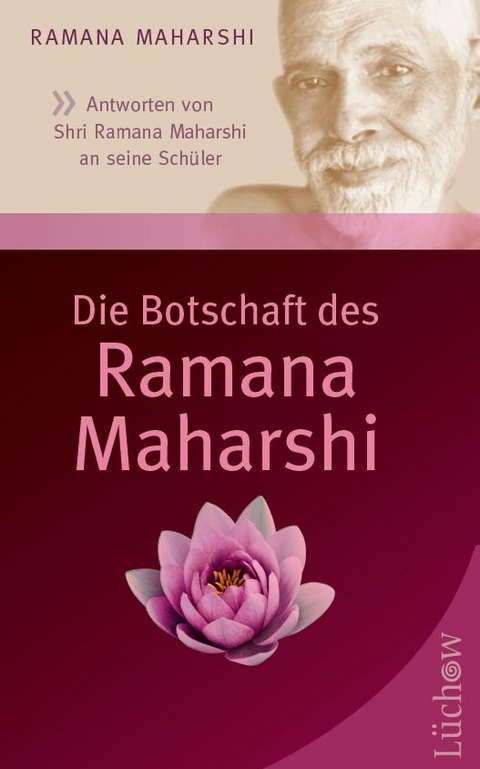 Die Botschaft des Ramana Maharshi - Ramana Maharshi