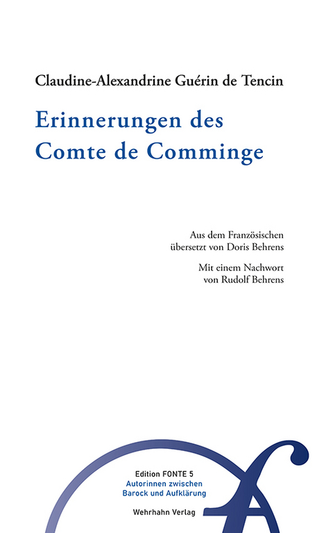 Erinnerungen des Comte de Comminge - Claudine-Alexandrine Guérin de Tencin