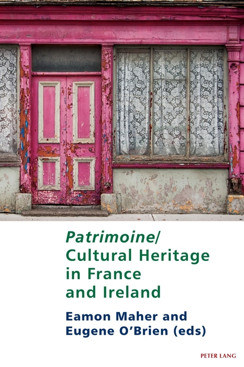 Patrimoine/Cultural Heritage in France and Ireland - 