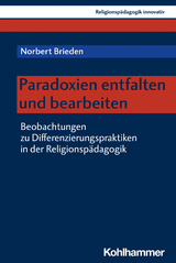 Paradoxien entfalten und bearbeiten - Norbert Brieden