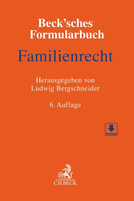 Beck'sches Formularbuch Familienrecht - 