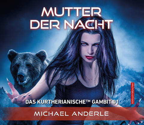 Mutter der Nacht (Das Kurtherianische Gambit, Band 1) - Michael Anderle