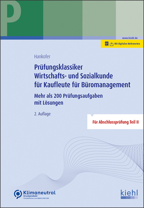 Prüfungsklassiker Wirtschafts- und Sozialkunde für Kaufleute für Büromanagement - Sina Dorothea Hankofer