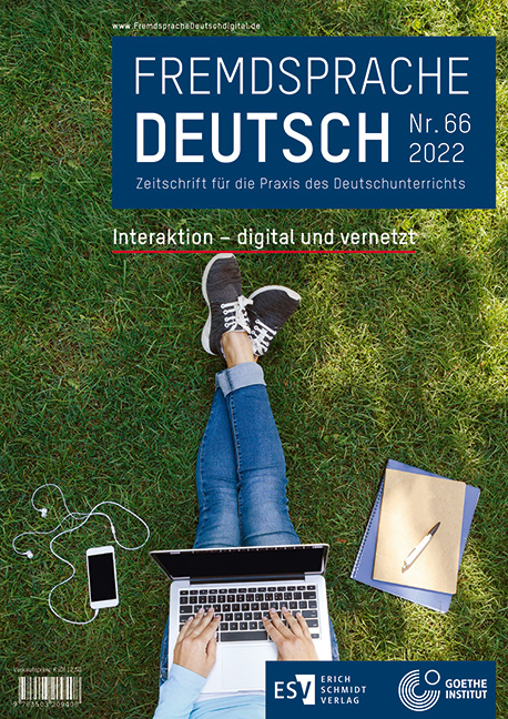 Fremdsprache Deutsch Heft 66 (2022): Interaktion – digital und vernetzt - 