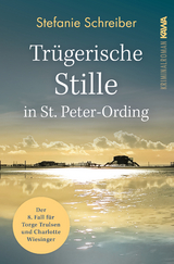 Trügerische Stille in St. Peter-Ording - Stefanie Schreiber