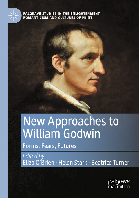 New Approaches to William Godwin - 