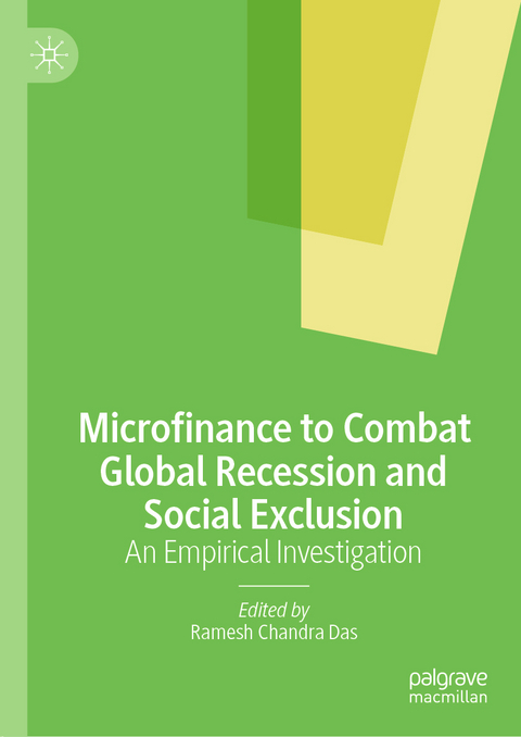 Microfinance to Combat Global Recession and Social Exclusion - 