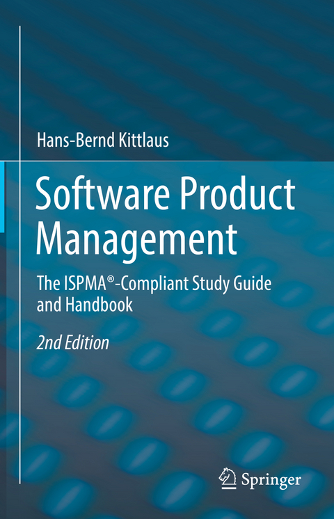 Software Product Management - Hans-Bernd Kittlaus