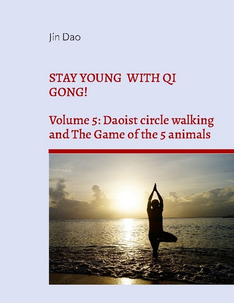 Stay young with Qi Gong! - Jin Dao