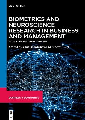 Biometrics and Neuroscience Research in Business and Management - 