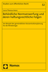 Behördliche Normverwerfung und deren haftungsrechtliche Folgen - Laura-Theresa Arenz