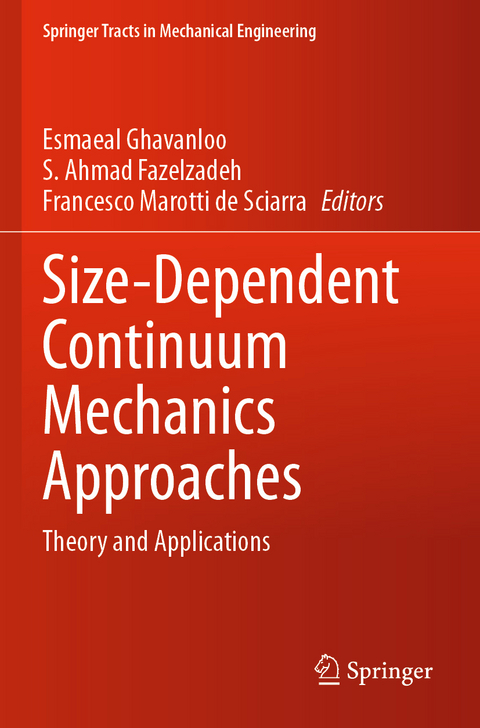 Size-Dependent Continuum Mechanics Approaches - 