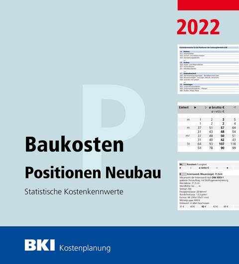 BKI Baukosten Positionen Neubau 2022 - Teil 3