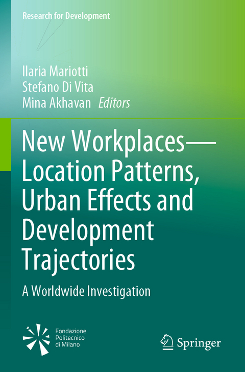 New Workplaces—Location Patterns, Urban Effects and Development Trajectories - 