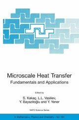 Microscale Heat Transfer - Fundamentals and Applications - 