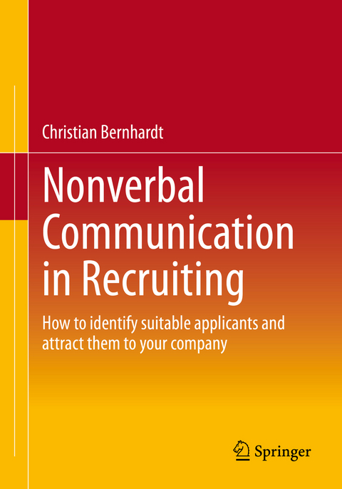 Nonverbal Communication in Recruiting - Christian Bernhardt