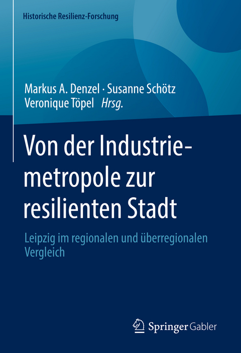 Von der Industriemetropole zur resilienten Stadt - 