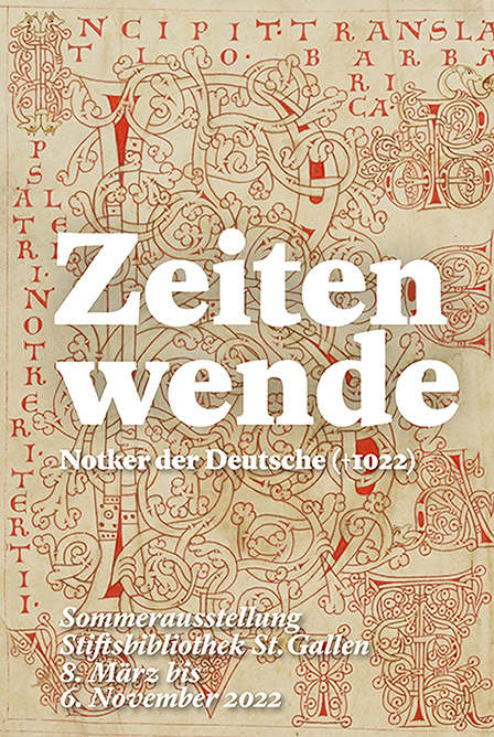 Zeitenwende – Notker der Deutsche († 1022) - 