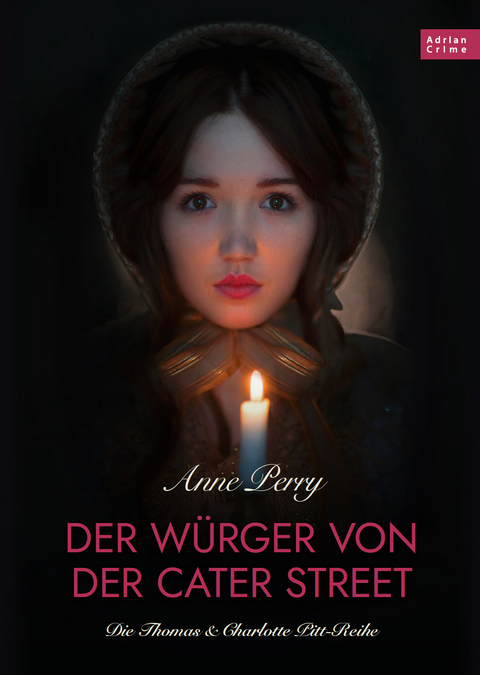 Der Würger von der Cater Street - Historischer Roman - Anne Perry