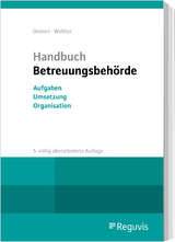 Handbuch Betreuungsbehörde - Deinert, Horst; Walther, Guy