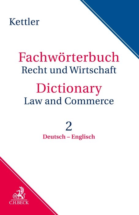 Fachwörterbuch Recht & Wirtschaft Band II: Deutsch - Englisch - Stefan Kettler