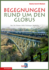 Begegnungen rund um den Globus - Béatrice Hecht-El Minshawi